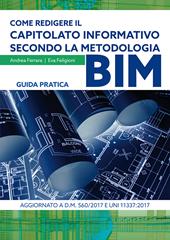 Come redigere il capitolato informativo secondo la metodologia BIM. Guida pratica