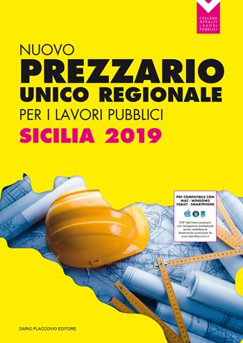 Nuovo Prezzario Regione Sicilia 2019  - Libro Flaccovio Dario 2019 | Libraccio.it
