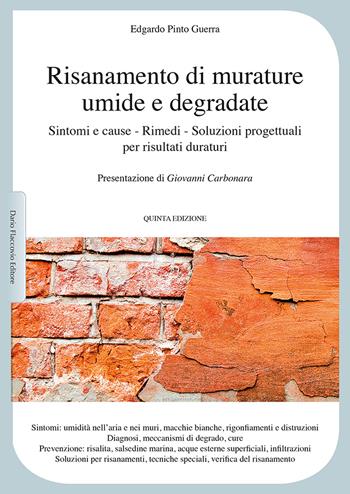 Risanamento di murature umide e degradate - Edgardo Pinto Guerra - Libro Flaccovio Dario 2020, Progettazione | Libraccio.it