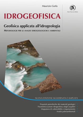 Idrogeofisica. Geofisica applicata all'idrogeologia - Maurizio Gorla - Libro Flaccovio Dario 2023, Geologia Ambientale | Libraccio.it