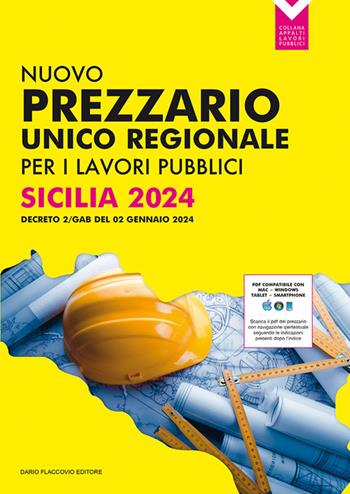 Nuovo prezzario unico regionale per i lavori pubblici. Sicilia 2024  - Libro Flaccovio Dario 2024 | Libraccio.it