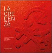 La credenza. The new season. Ediz. italiana e inglese - Serena Dei - Libro Gribaudo 2011, Grandi chef | Libraccio.it