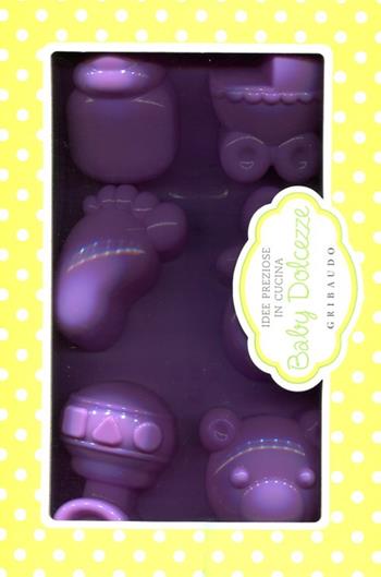 Baby dolcezze. Con gadget  - Libro Gribaudo 2012, Idee preziose in cucina | Libraccio.it