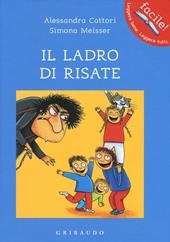 Il ladro di risate. Ediz. illustrata