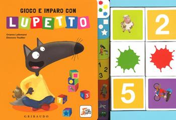 Gioco e imparo con Lupetto. Amico lupo. Ediz. a colori. Con gadget - Orianne Lallemand, Orianne Lallemand - Libro Gribaudo 2017 | Libraccio.it