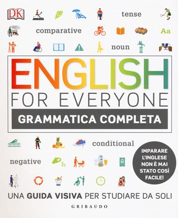 English for everyone. Grammatica completa - Diane Hall, Susan Barduhn - Libro Gribaudo 2017 | Libraccio.it