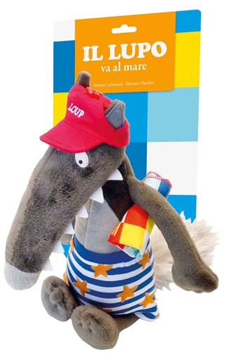 Il lupo va al mare. Amico lupo. Ediz. a colori. Con Giocattolo morbido - Orianne Lallemand - Libro Gribaudo 2019 | Libraccio.it