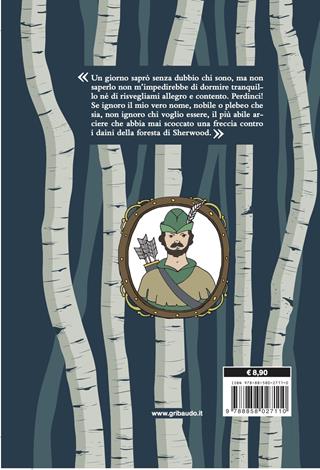 Robin Hood. Il principe dei ladri. Ediz. integrale. Con Poster - Alexandre Dumas - Libro Gribaudo 2020, Vola la pagina | Libraccio.it
