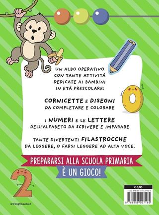 Disegno, coloro e imparo prima della prima! Ediz. illustrata  - Libro Gribaudo 2020, Disegna e crea | Libraccio.it