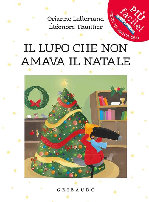 Libro Il Lupo Che Non Amava Il Natale