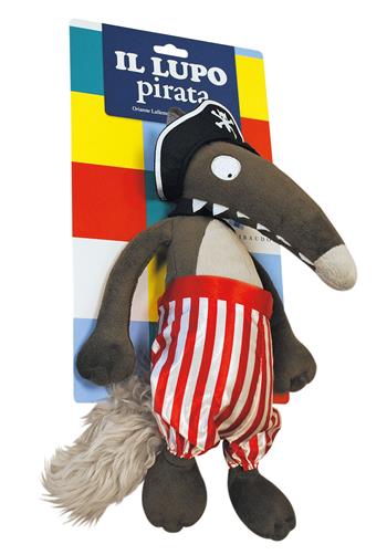 Il lupo pirata. Amico lupo. Ediz. a colori. Con peluche - Orianne Lallemand - Libro Gribaudo 2021 | Libraccio.it