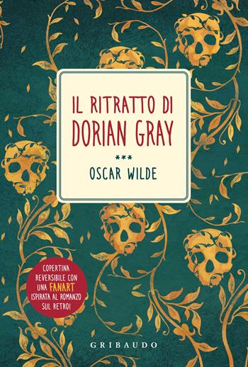 Il ritratto di Dorian Gray - Oscar Wilde - Libro Gribaudo 2023, Vola la pagina | Libraccio.it