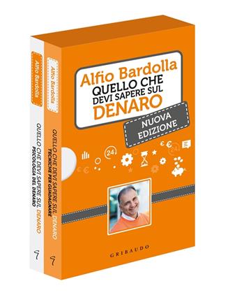 Quello che devi sapere sul denaro. E che a scuola non ti insegneranno mai - Alfio Bardolla - Libro Gribaudo 2021, Straordinariamente | Libraccio.it