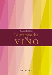 La grammatica del vino