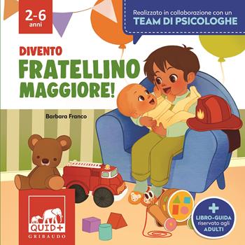 Divento fratellino maggiore. Ediz. a colori - Barbara Franco - Libro Gribaudo 2022, Quid+. Prime sfide | Libraccio.it