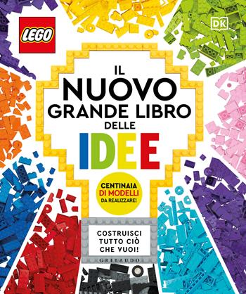 Il nuovo grande libro delle idee Lego  - Libro Gribaudo 2022, Enciclopedia per ragazzi | Libraccio.it