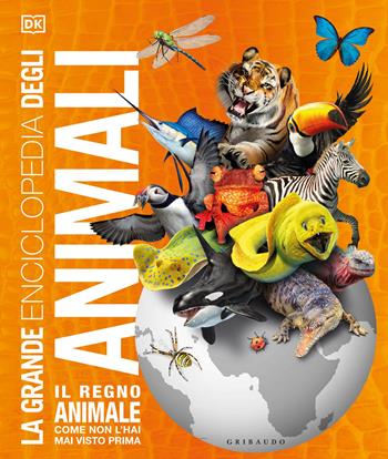 La grande enciclopedia degli animali - John Woodward, Kim Dennis-Bryan - Libro Gribaudo 2023, Enciclopedia per ragazzi | Libraccio.it