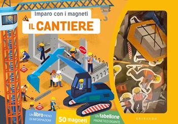 Cantiere. Imparo con i magneti. Ediz. a colori. Con 50 magneti. Con tabellone  - Libro Gribaudo 2024, Imparare per gioco | Libraccio.it