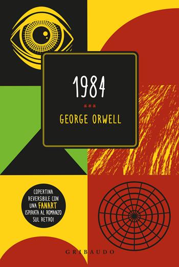 1984 - George Orwell - Libro Gribaudo 2024, Vola la pagina | Libraccio.it