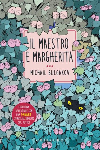 Il Maestro e Margherita - Michail Bulgakov - Libro Gribaudo 2024, Vola la pagina | Libraccio.it