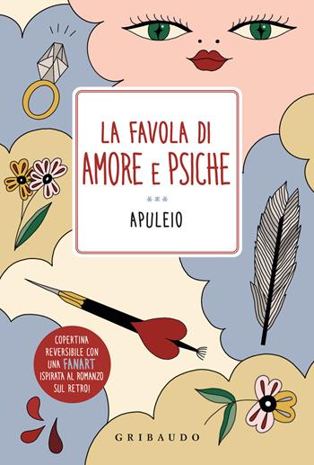 La favola di Amore e Psiche - Apuleio - Libro Gribaudo 2024 | Libraccio.it