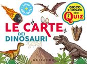 Le carte dei dinosauri. Con 100 Carte