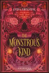The Monstrous Kind. Ediz. italiana