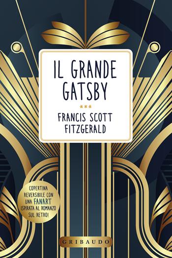 Il grande Gatsby - Francis Scott Fitzgerald - Libro Gribaudo 2024, Vola la pagina | Libraccio.it
