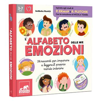 L'alfabeto delle mie emozioni. 25 racconti per imparare a leggere il proprio mondo interiore. Ediz. a colori - Barbara Franco - Libro Gribaudo 2024, Quid+ | Libraccio.it