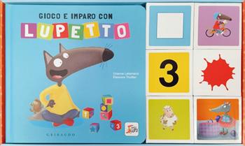 Gioco e imparo con Lupetto. Amico lupo. Ediz. a colori. Con 6 cubi - Orianne Lallemand - Libro Gribaudo 2024 | Libraccio.it