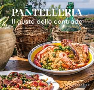Pantelleria. Il Gusto Delle Contrade-image