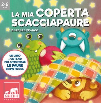 La mia coperta scacciapaure. Con plaid in pile - Barbara Franco - Libro Gribaudo 2025, Quid+ | Libraccio.it
