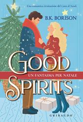  Good spirits. Un fantasma per Natale