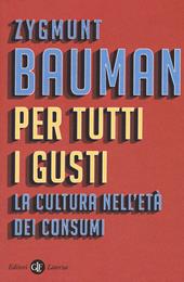 Per tutti i gusti. La cultura nell'età dei consumi