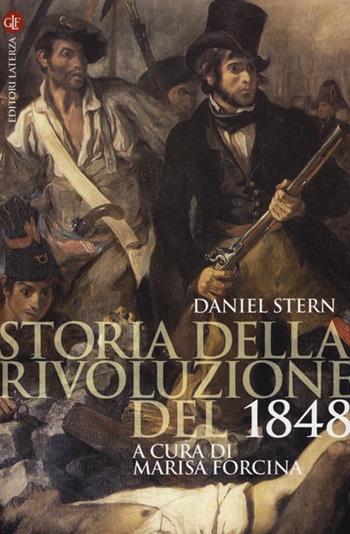Storia della rivoluzione del 1848 - Daniel Stern - Libro Laterza 2013, Percorsi Laterza | Libraccio.it