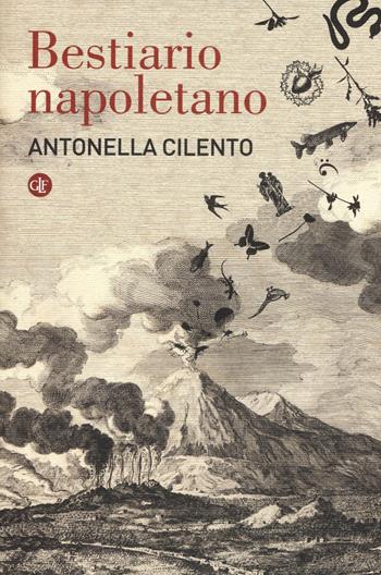 Bestiario napoletano - Antonella Cilento - Libro Laterza 2015, I Robinson. Letture | Libraccio.it