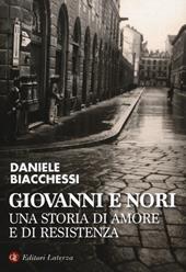 Giovanni e Nori. Una storia di amore e di resistenza