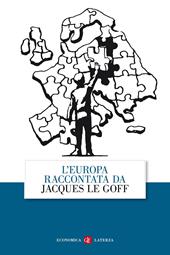 L'Europa raccontata da Jacques Le Goff