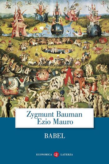 Babel - Zygmunt Bauman, Ezio Mauro - Libro Laterza 2016, Economica Laterza | Libraccio.it