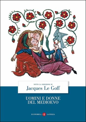 Uomini e donne del Medioevo  - Libro Laterza 2016, Economica Laterza | Libraccio.it
