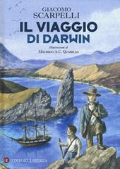 Il viaggio di Darwin. Ediz. a colori