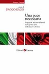 Una pace necessaria. I rapporti italo-albanesi nella prima fase della guerra fredda