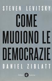 Come muoiono le democrazie