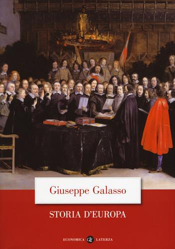 Storia d'Europa - Giuseppe Galasso - Libro Laterza 2019, Economica Laterza | Libraccio.it