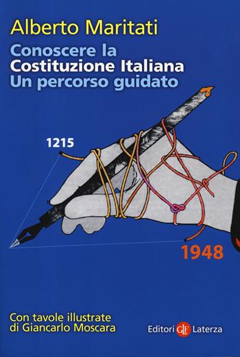 Conoscere la Costituzione italiana. Un percorso guidato - Alberto Maritati - Libro Laterza 2019, Itinerari Laterza | Libraccio.it