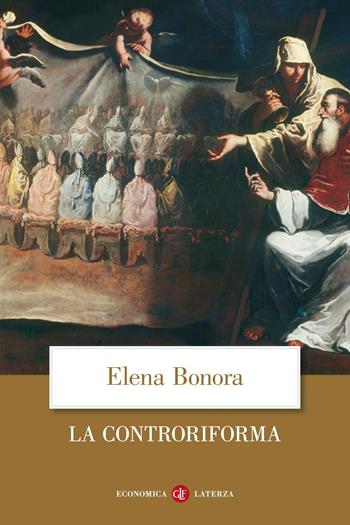 La Controriforma - Elena Bonora - Libro Laterza 2020, Economica Laterza | Libraccio.it