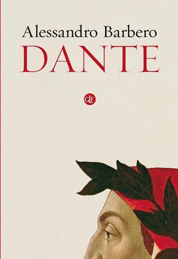 Dante - Alessandro Barbero - Libro Laterza 2020, I Robinson | Libraccio.it