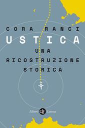 Ustica. Una ricostruzione storica