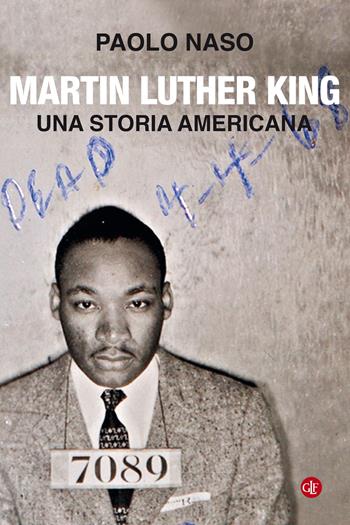Martin Luther King. Una storia americana - Paolo Naso - Libro Laterza 2021, I Robinson. Letture | Libraccio.it
