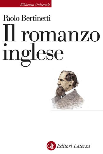 Il romanzo inglese - Paolo Bertinetti - Libro Laterza 2021, Biblioteca universale Laterza | Libraccio.it
